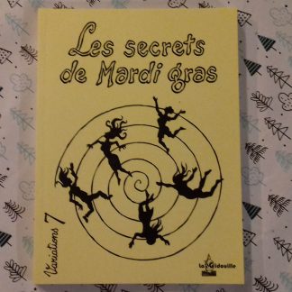 Variations 7 - Les secrets de Mardi gras