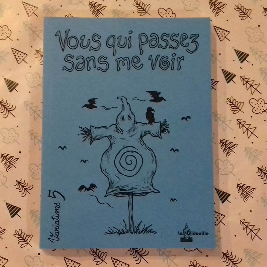 Variations 5 – Vous qui passez sans me voir