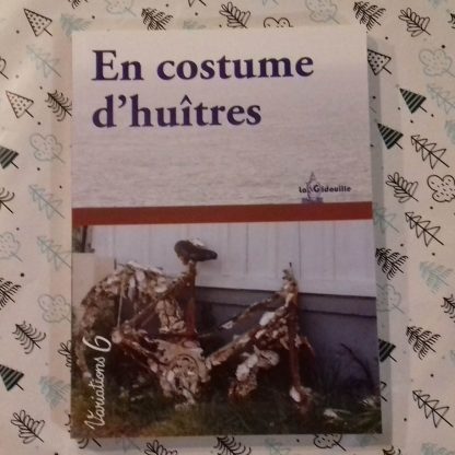 Variations 6 - En costume d'huîtres